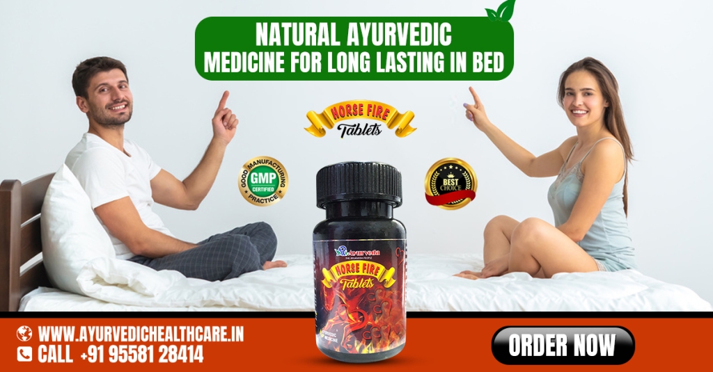 Natural Ayurvedic Medicine for Long Lasting in Bed - Horsefire Tablet.jpg